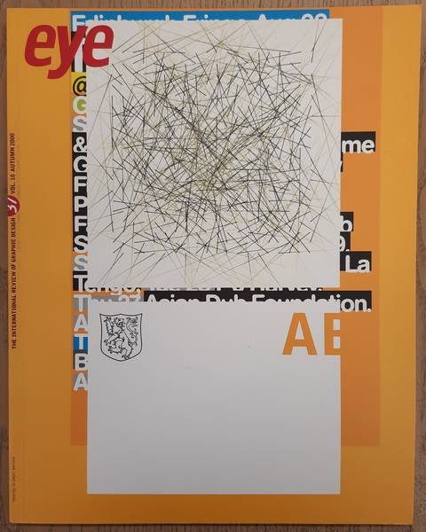 EYE. THE INTERNATIONAL REVIEW OF GRAPHIC DESIGN. - Eye No. 37. Vol. 10, Autumn 2000