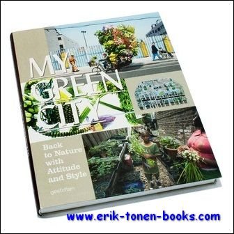 R. Klanten, S. Ehmann, K. Bolhofer - My Green City Graphic Design