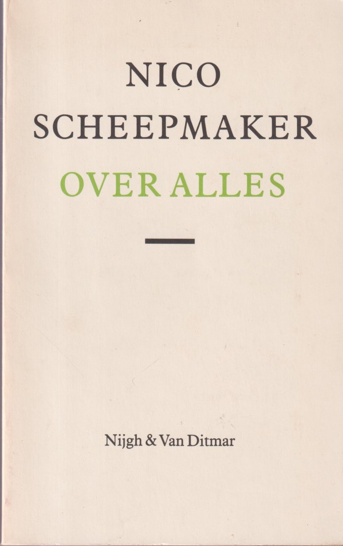 Scheepmaker, Nico - Over alles