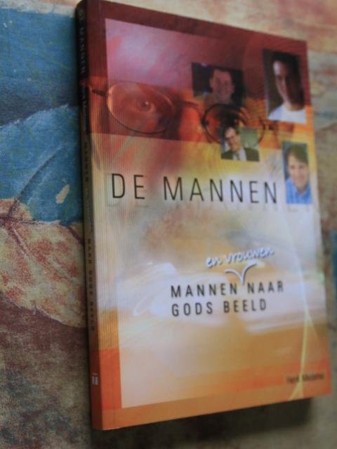 Medema, Henk - De mannen - Mannen en vrouwen naar Gods beeld