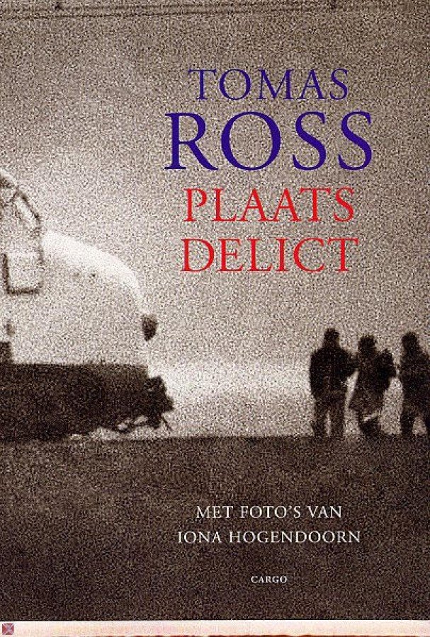 Ross, Tomas - Plaats delict