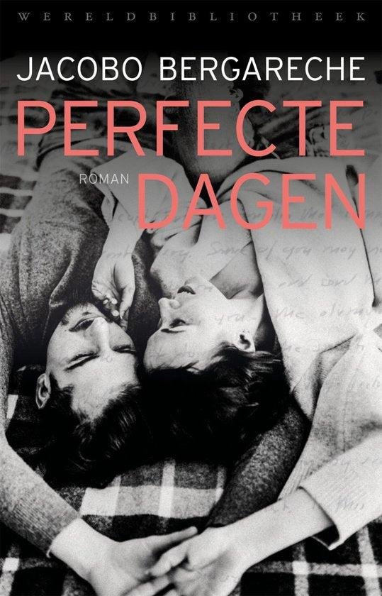 Bergareche, Jacobo - Perfecte dagen