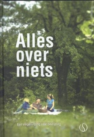 SMIT, PAUL & HAN VAN DEN BOOGAARD. - Alles over Niets. Beschouwing over non-dualiteit. [met 2 CD's]