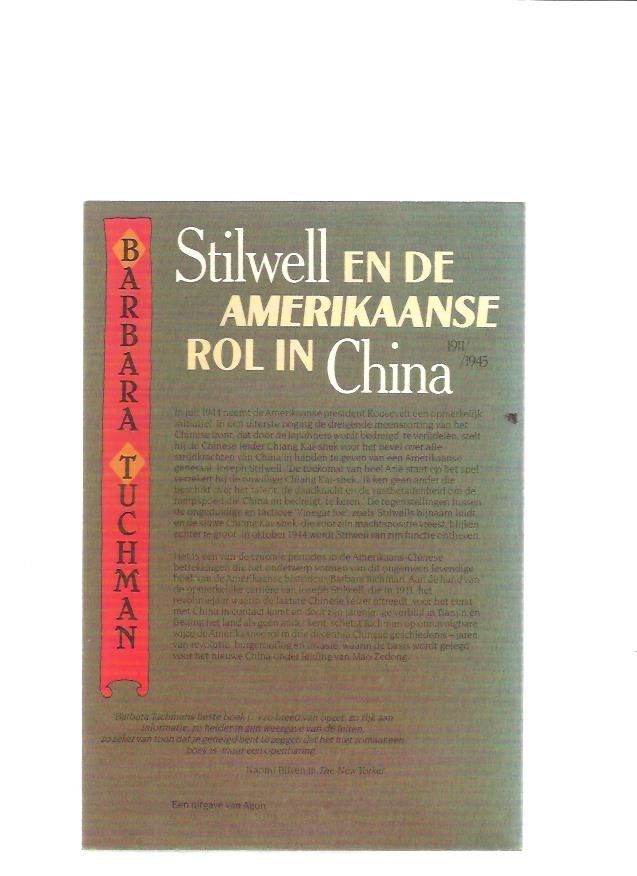 Tuchman, Barbara - Stilwell en de Amerikaanse rol in China 1911-1945