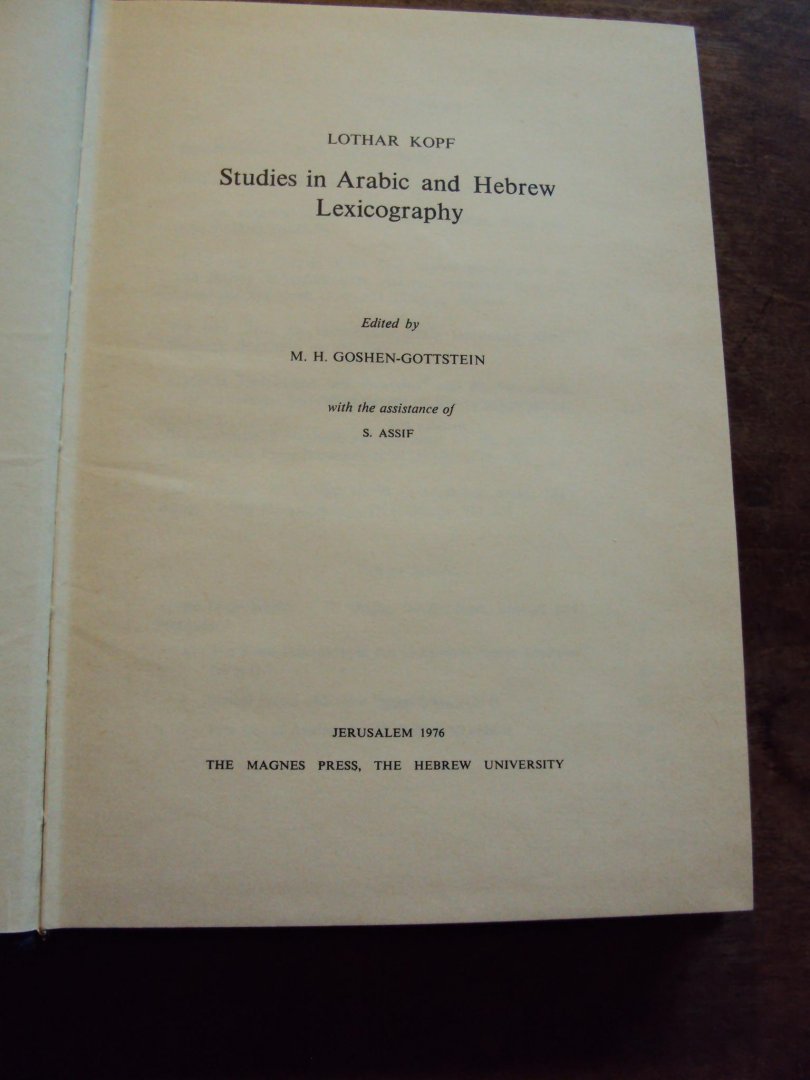 Kopf, Lothar / M.H. Goshen-Gottstein (eds.) - Studies in Arabic and Hebrew Lexicography
