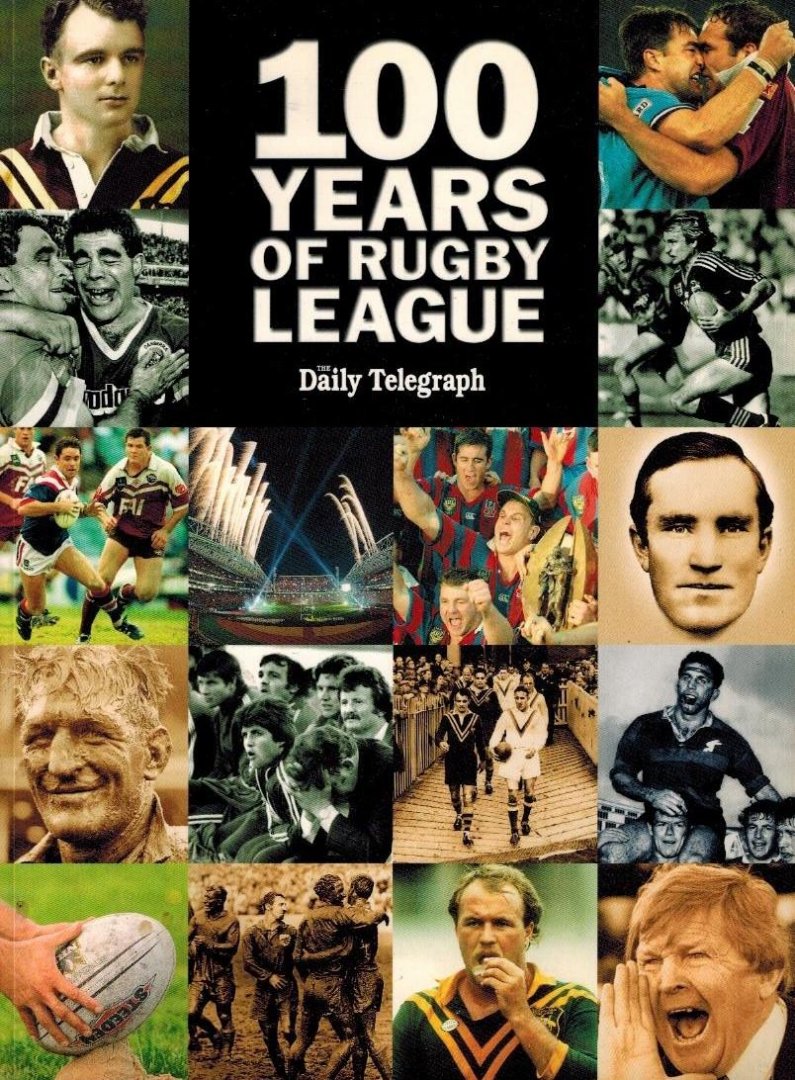  - 100 years of Rugby League