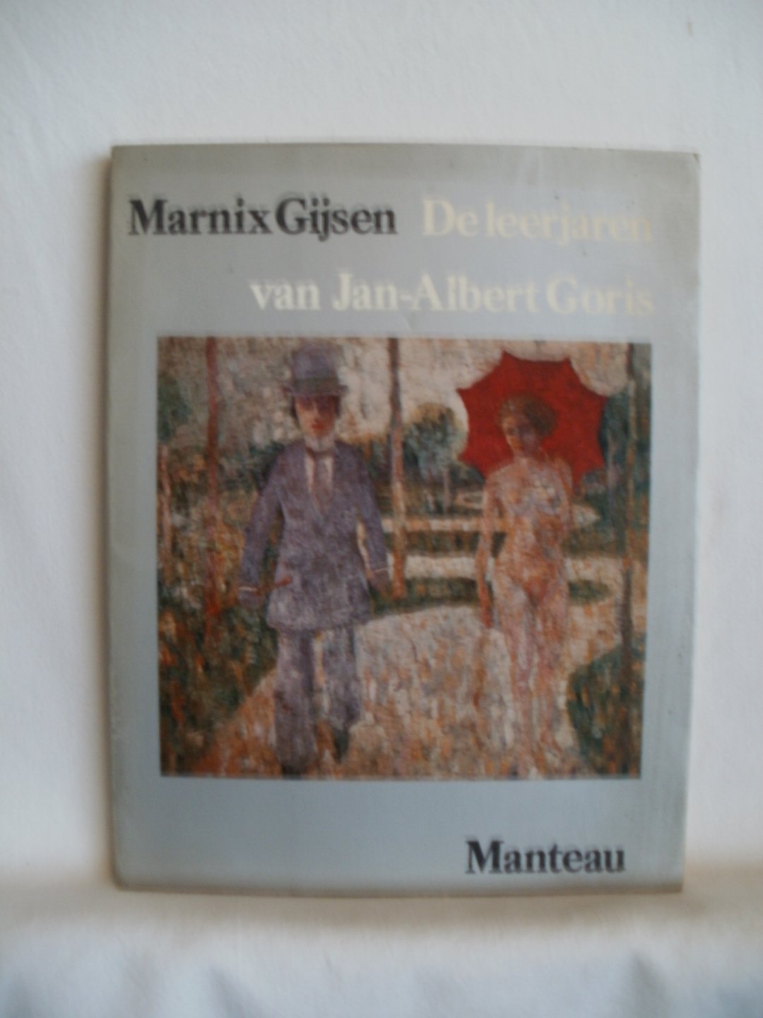 Gijsen, Marnix - De leerjaren van Jan-Albert Goris