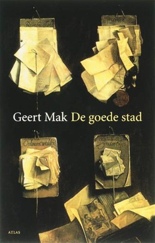 Geert Mak - De goede stad