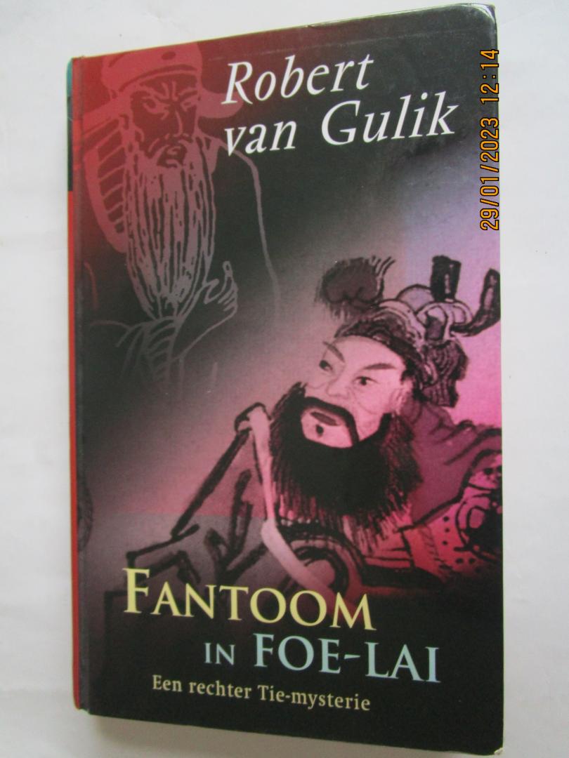 Gulik, Robert van - RECHTER TIE-MYSTERIE  Fantoom in Foe-Lai