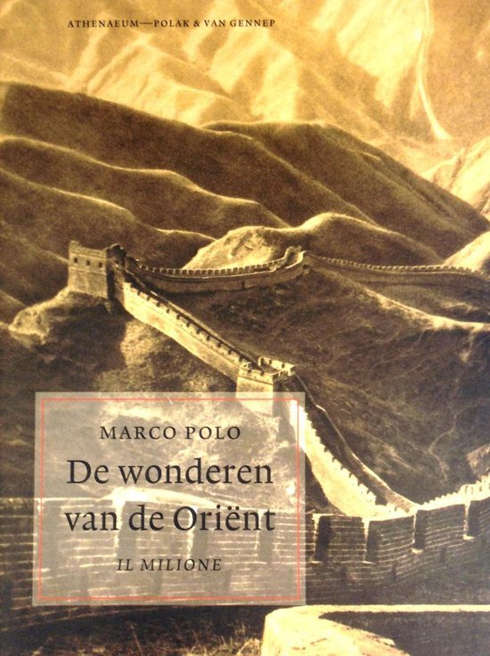 Polo, M. - De wonderen van de Orient