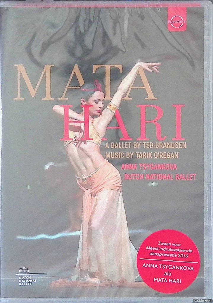 Brandsen, Ted (ballet) & Tarik O'Regan (music) - Mata Hari: Ballett