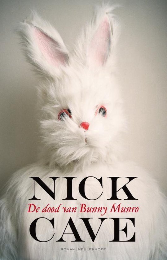 Nick Cave - De dood van Bunny Munro