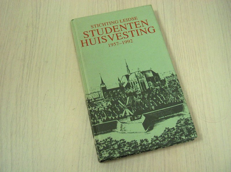 Stichting Leidse Studenten Huisvesting - 35 jaar Stichting Leidse Studenten Huisvesting 1957-1992
