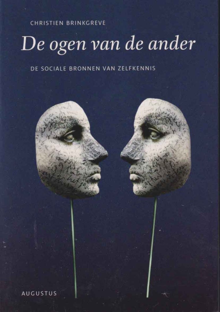 Brinkgreve, Christien - De ogen van de ander. De sociale bronnen van zelfkennis