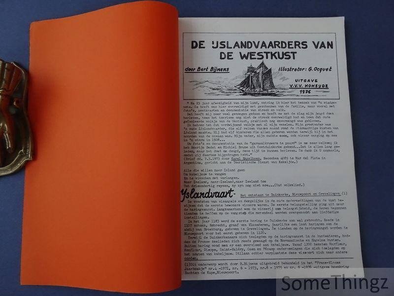 Bijnens, Bert. - De IJslandvaarders van de Westkust.