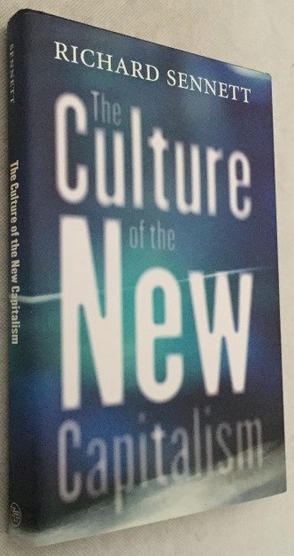 Sennett, Richard, - The culture of the new capitalism