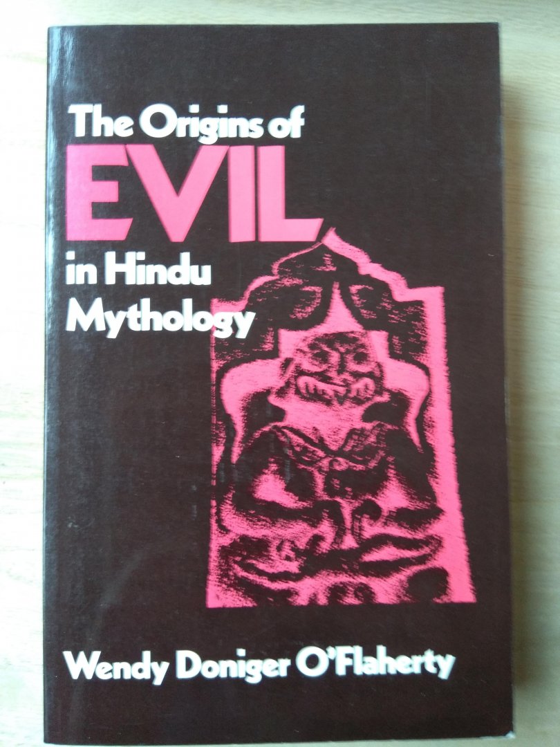 Oflaherty, - The origins of Evil in Hindu Mythology