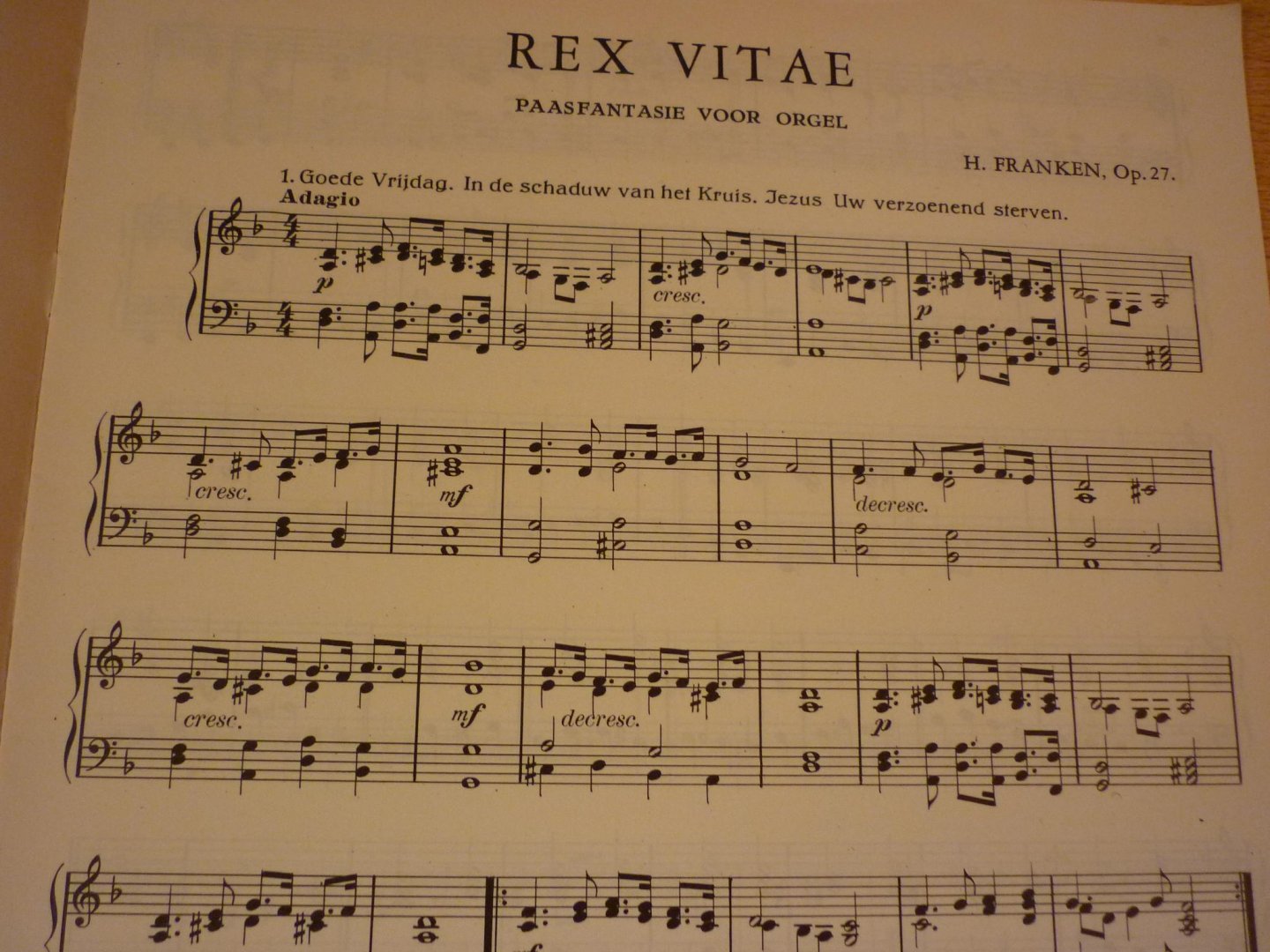 Franken; H - REX VITAE; Groote Paasfantasie voor orgel; Op. 27