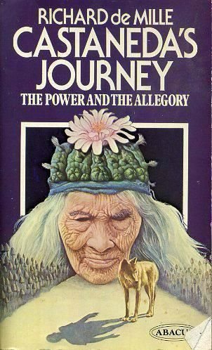 De Mille, Richard - Castaneda's journey: the power and the allegory.