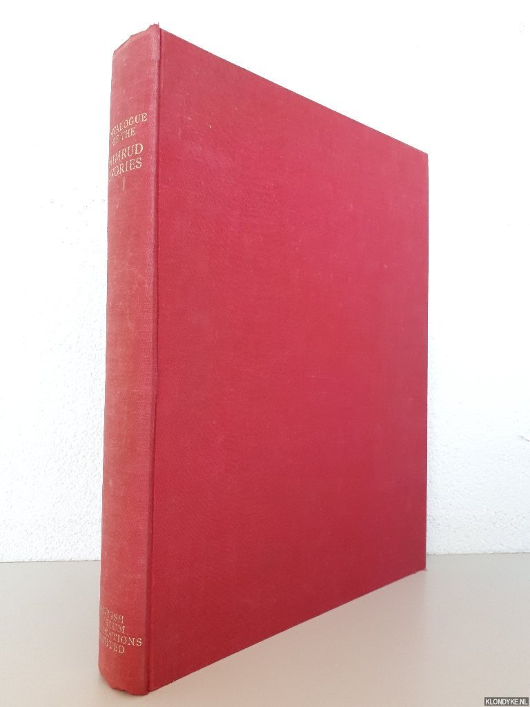 Barnett, R.D. - A Catalogue of the Nimrud Ivories: With Other Examples of Ancient Near Eastern Ivories in the British Museum