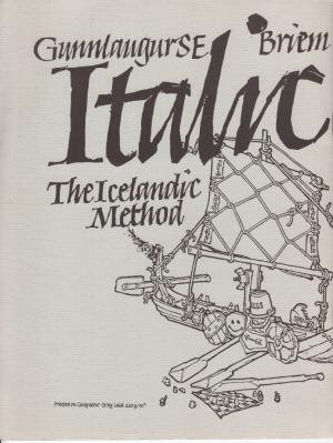 (KALLIGRAFIE). BARCHOWSKY, Nan Jay - Cursive Italic News. The Barchowsky Report on Handwriting. Vol. 2 No. 3. The Icelandic Method.