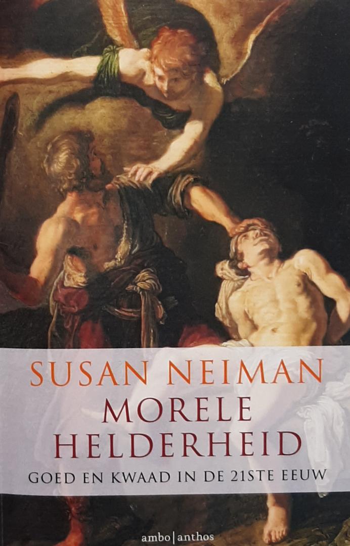 Neiman, Susan - Morele helderheid
