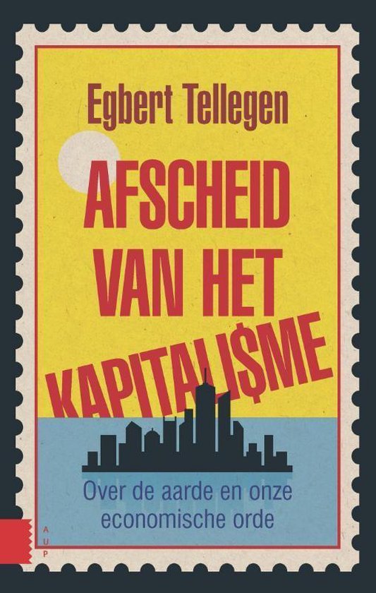 Tellegen, Egbert - Afscheid van het kapitalisme