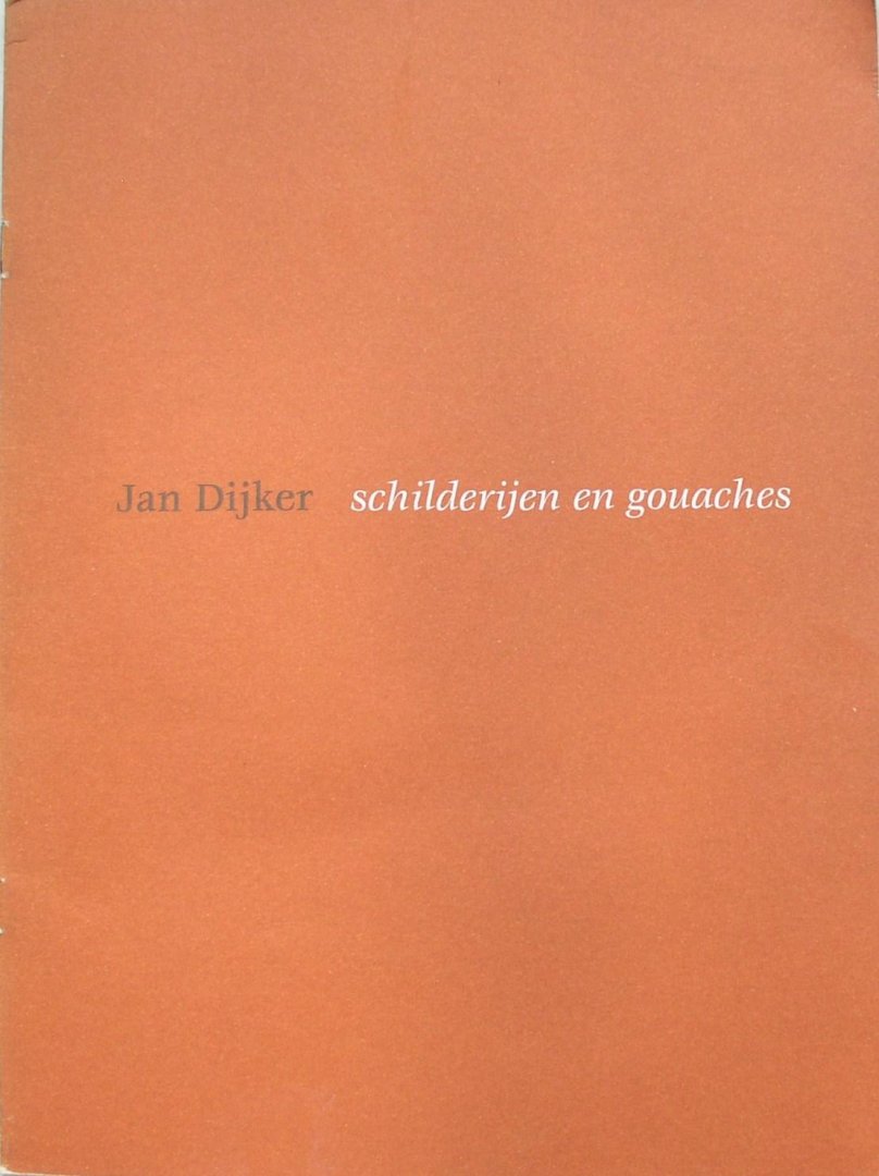 Beks, Maarten - Jan Dijker schilderijen en gouaches 1989-90