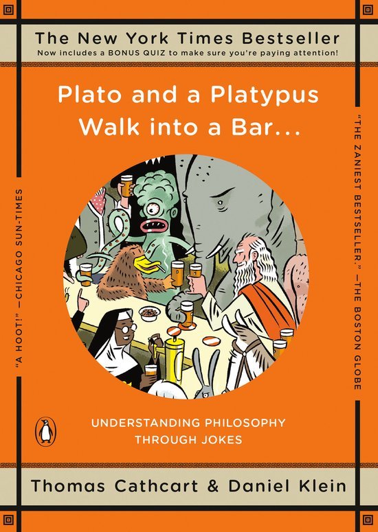 Cathcart, Thomas - Plato and a Platypus Walk into a Bar...
