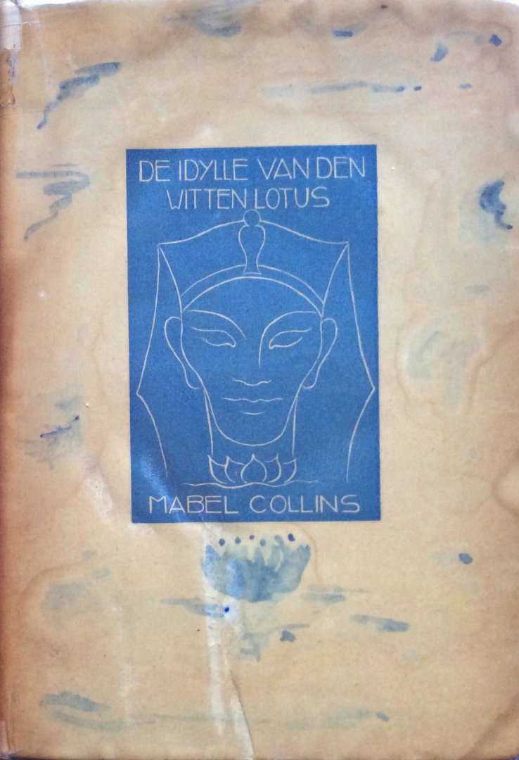 Collins, Mabel - De idylle van den Witten Lotus