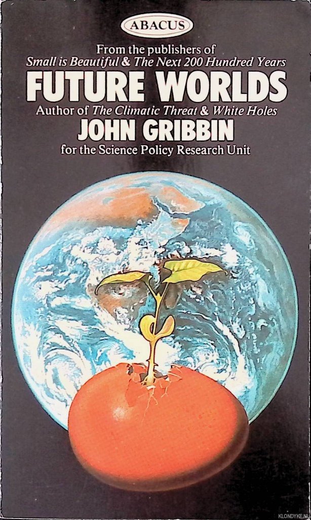 Gribbin, John - Future Worlds