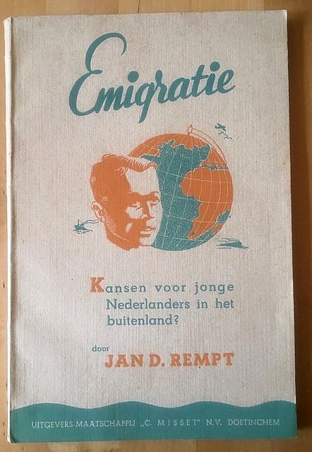 Rempt, J.D. - Emigratie : kansen voor jonge Nederlanders in het buitenland?