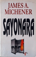 MICHENER, JAMES - Sayonara.