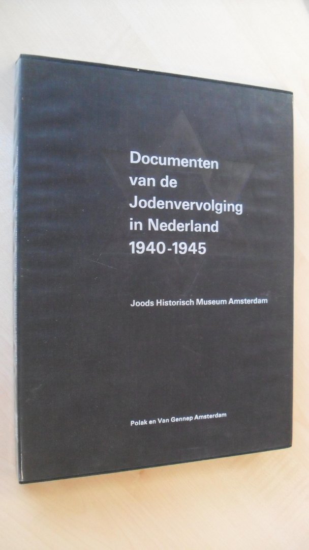 redactie - Documenten van de Jodenvervolging in Nederland 1940-1945
