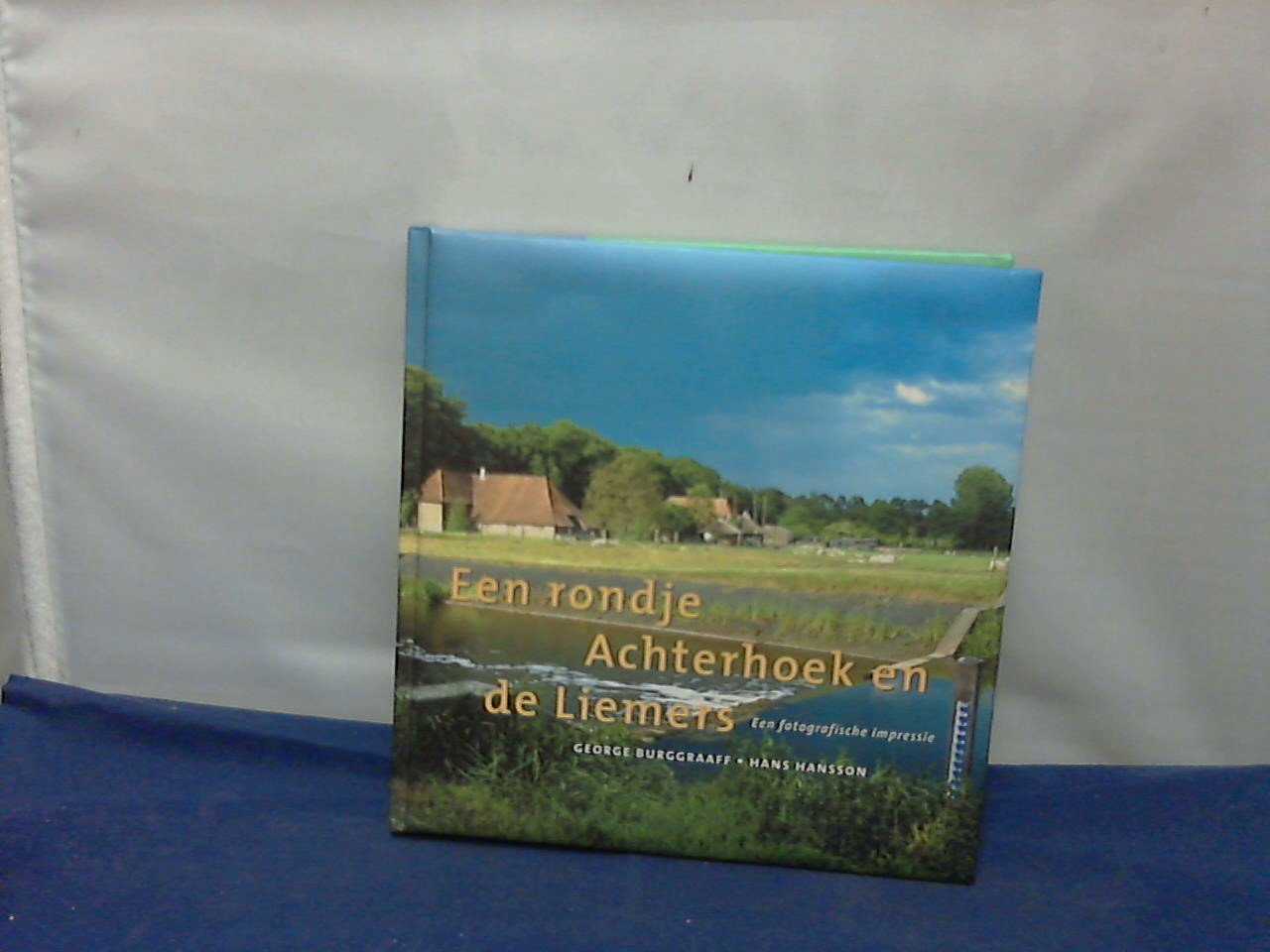 Hansson, H.C. - Een rondje Achterhoek en Liemers