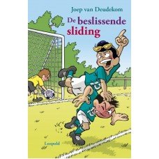 Deudekom, Joep met ill. van Michiel van de Vijver - De beslissende sliding