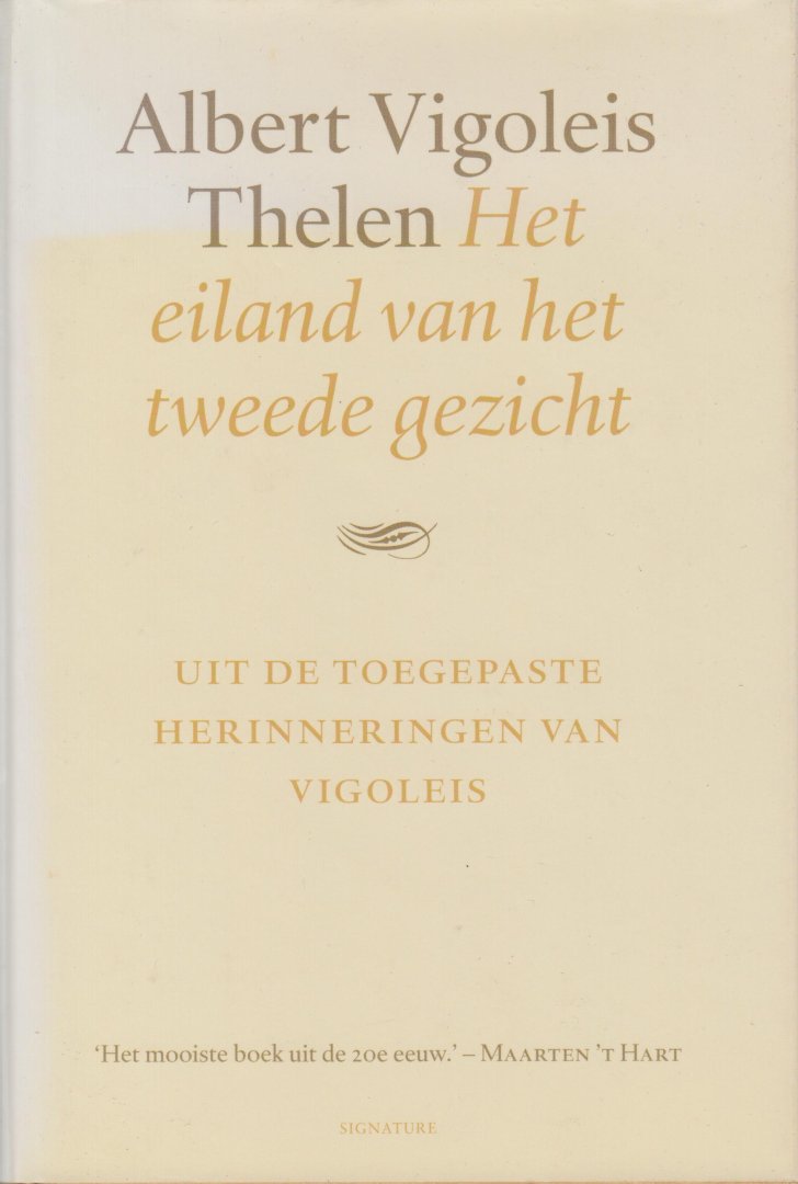 Vigoleis Thelen, Albert - Het eiland van het tweede gezicht. Uit de toegepaste herinneringen van Vigoleis