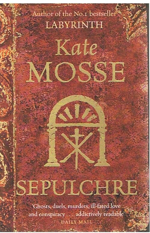 Mosse, Kate - Sepulchre