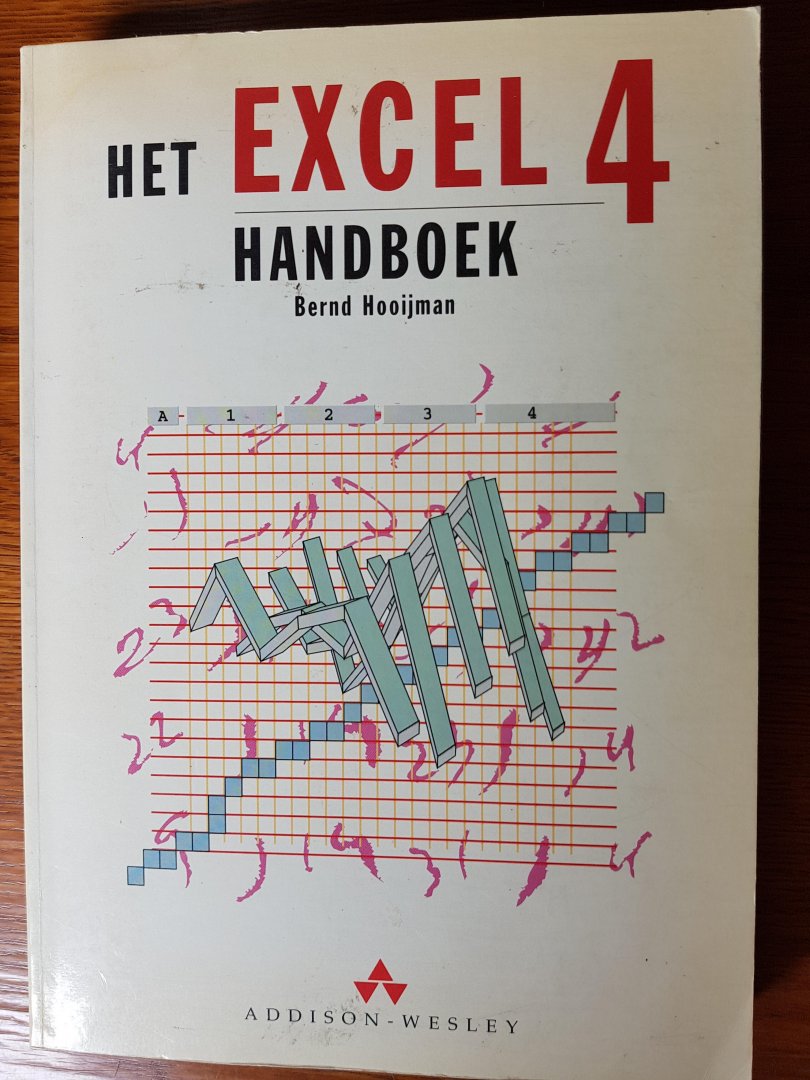 Hooijman, Bernd - Het EXCEL 4 handboek
