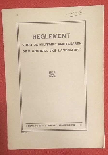 Reglement - Reglement voor de militaire ambtenaren der Koninklijke Landmacht