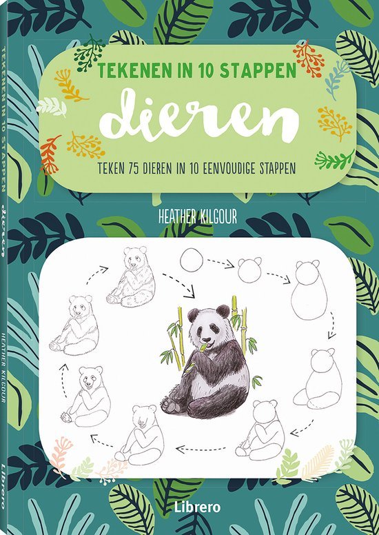 Heather Kilgour - Dieren - Tekenen in 10 stappen