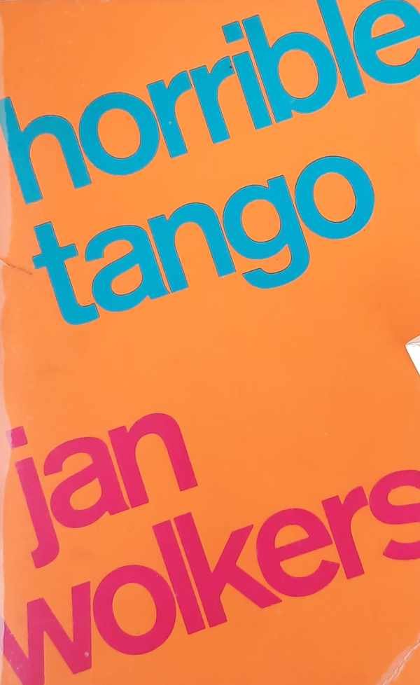 WOLKERS Jan - Horrible Tango