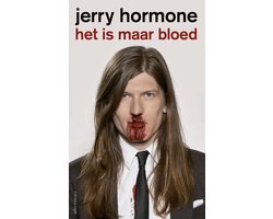 Jerry Hormone - Het is maar bloed
