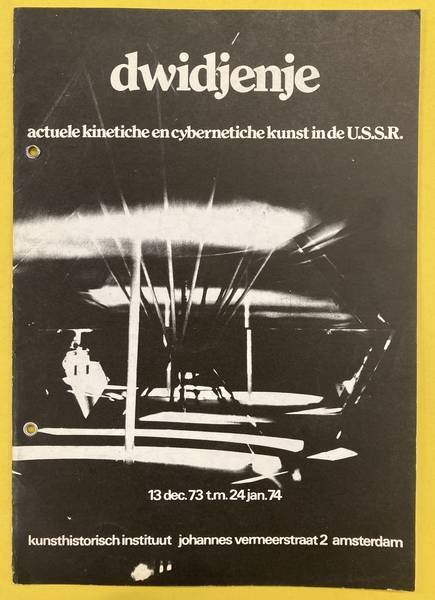 KUNSTHISTORISCH INSTITUUT. - DVINZENIE. Kinetische en kybernetische kunst uit de Soviet Unie.