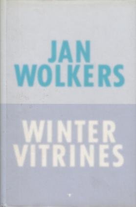 WOLKERS, Jan - Wintervitrines. (Met handgeschreven, gesigneerde opdracht).