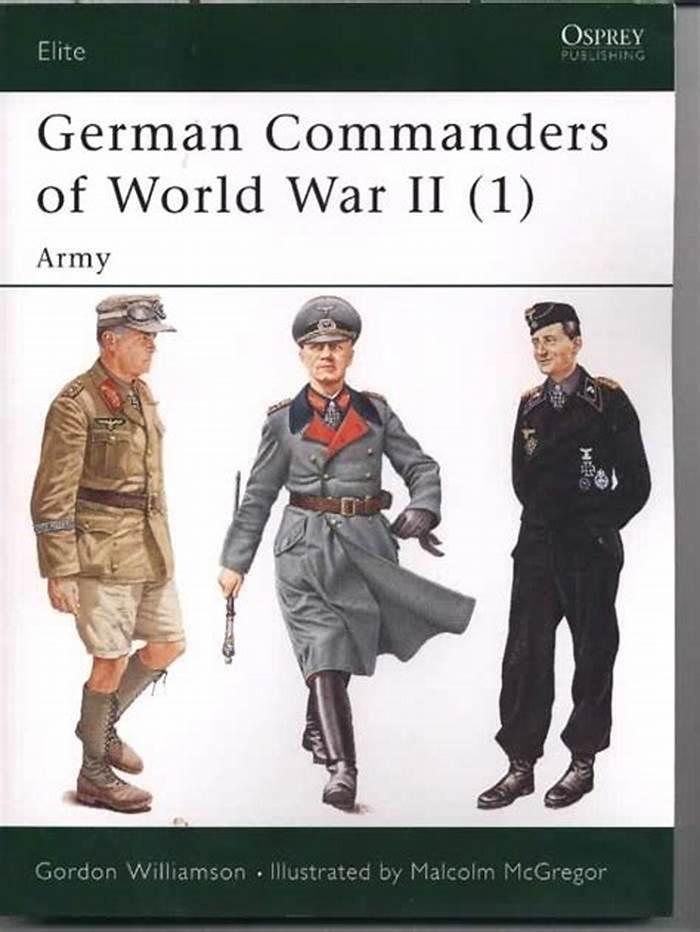 Williamson, G; McGregor, M - German Commanders  of World War II (1)