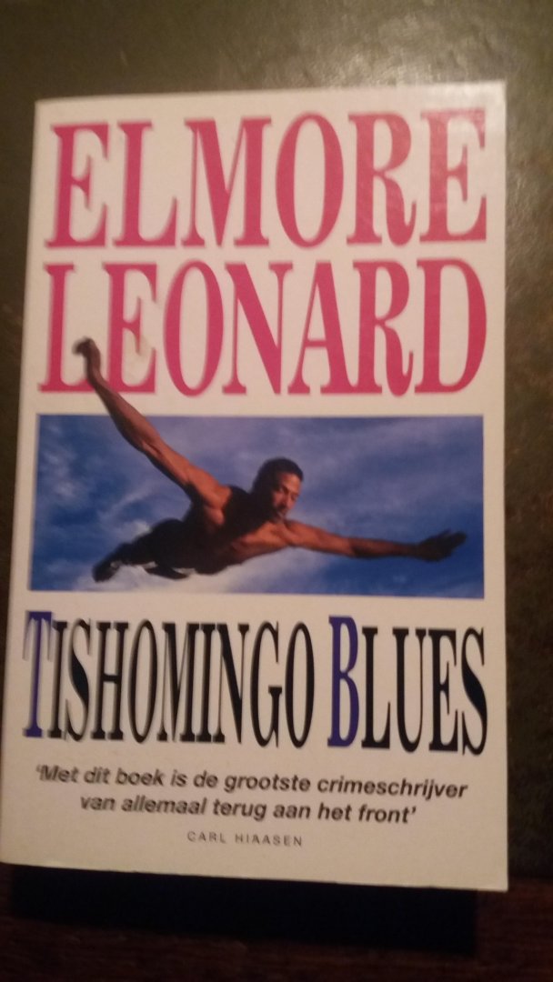 Leonard, Elmore - Tishomingo Blues