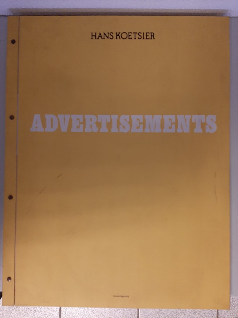 Koetsier, H. - Advertisements. 1969-1981 *SIGNED*