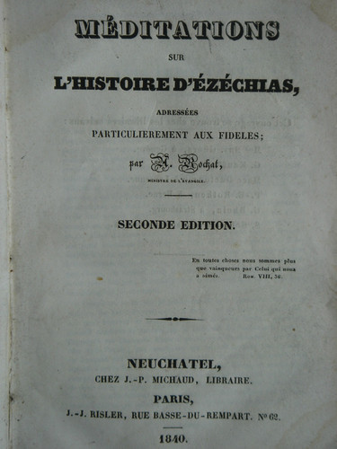 Rochat, A. - Méditations sur l'histoire d'ézéchias, adressées aux fideles