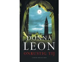 Donna Leon - Onrustig tij